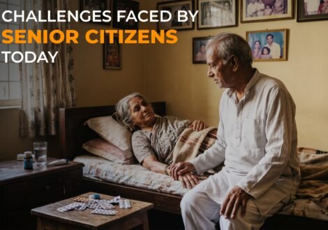 Challenges Faced by Senior Citizens Today