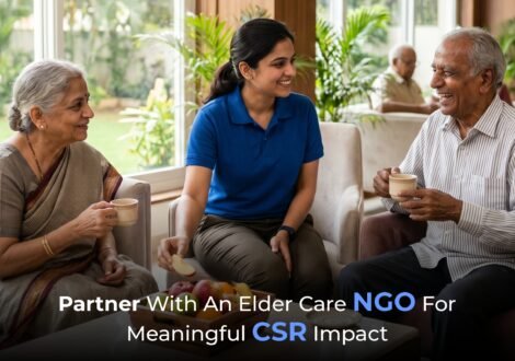 Partner With an Elder Care NGO for Meaningful CSR Impact