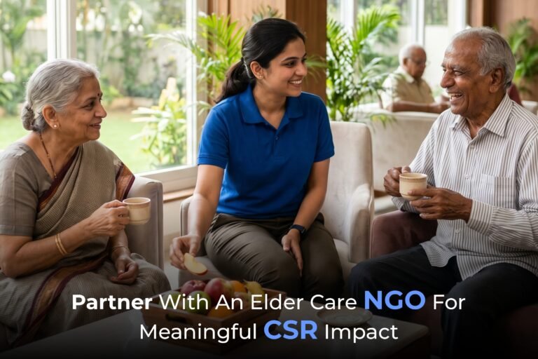 Partner With an Elder Care NGO for Meaningful CSR Impact